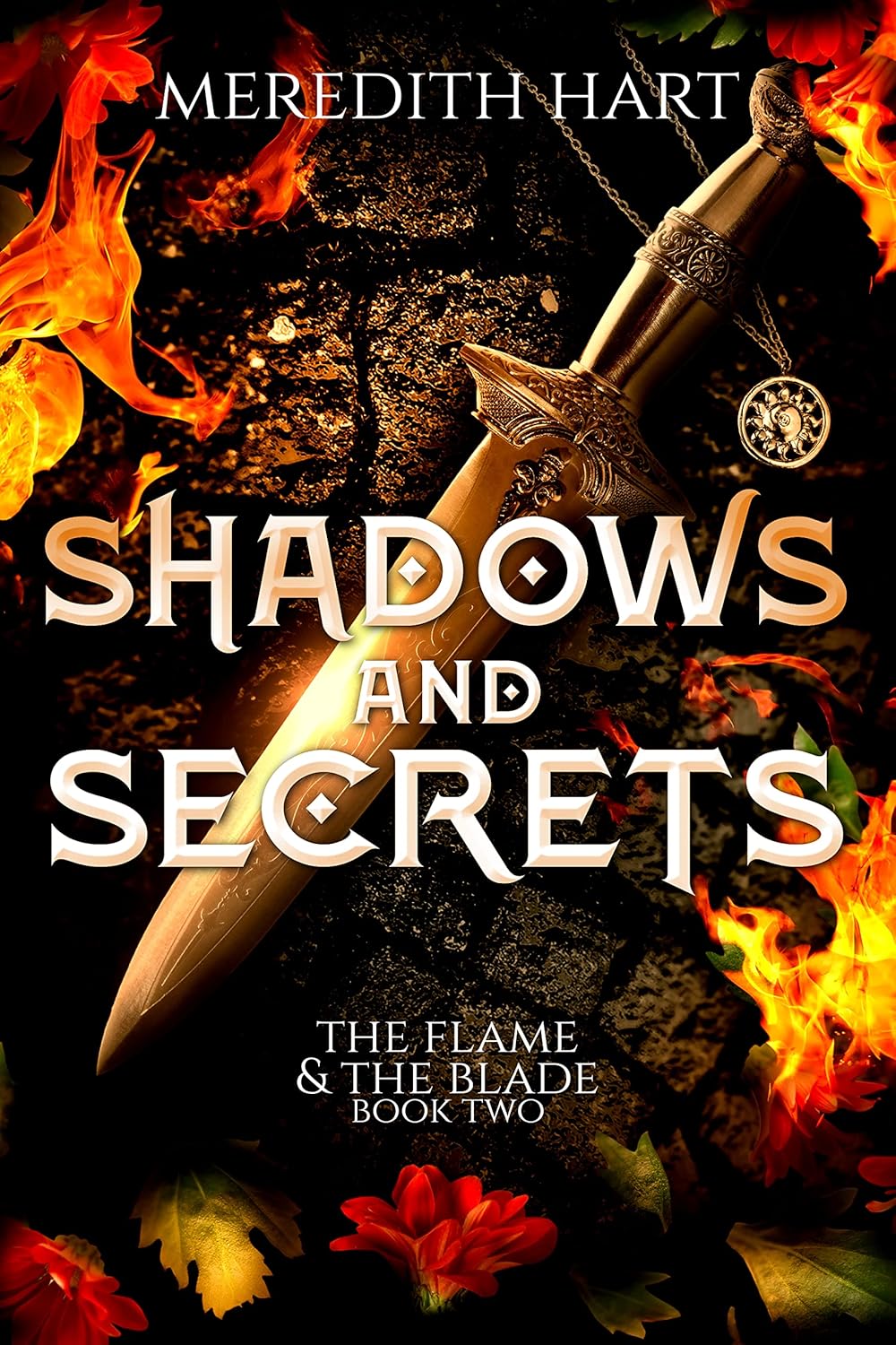 Shadows and Secrets (Flame & Blade book 2)